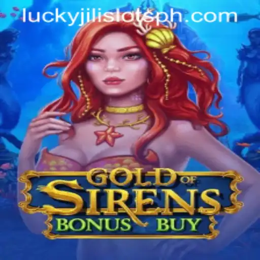 Discover the Thrills of GoldofSirensBonusBuy in the World of Lucky Jili Slots