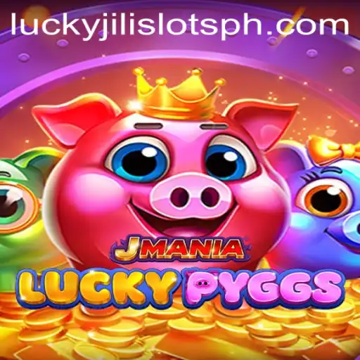 Discover JManiaLuckyPyggs: The Ultimate Lucky Jili Slots Experience
