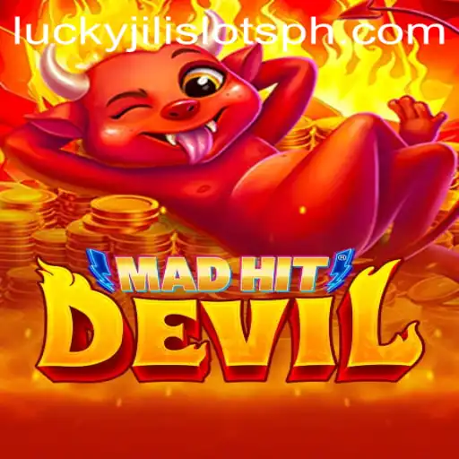 Unveiling MadHitDevil: A Thrilling Ride with Lucky Jili Slots