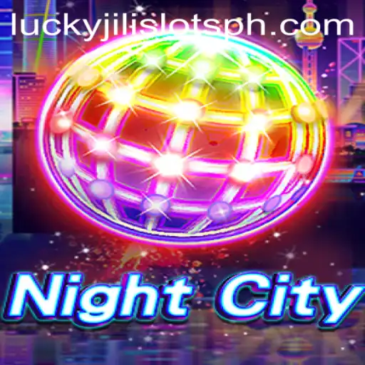 Exploring NightCity: A Deep Dive into the World of Lucky Jili Slots