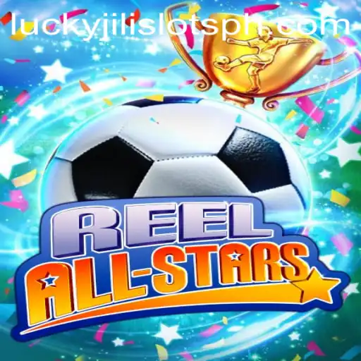 ReelAllStars: Dive into the Exciting World of Lucky Jili Slots