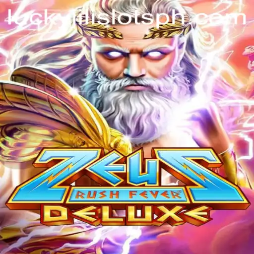 Discover the Thrills of ZeusRushFeverDeluxe: A Journey into Ancient Mythology through Lucky Jili Slots